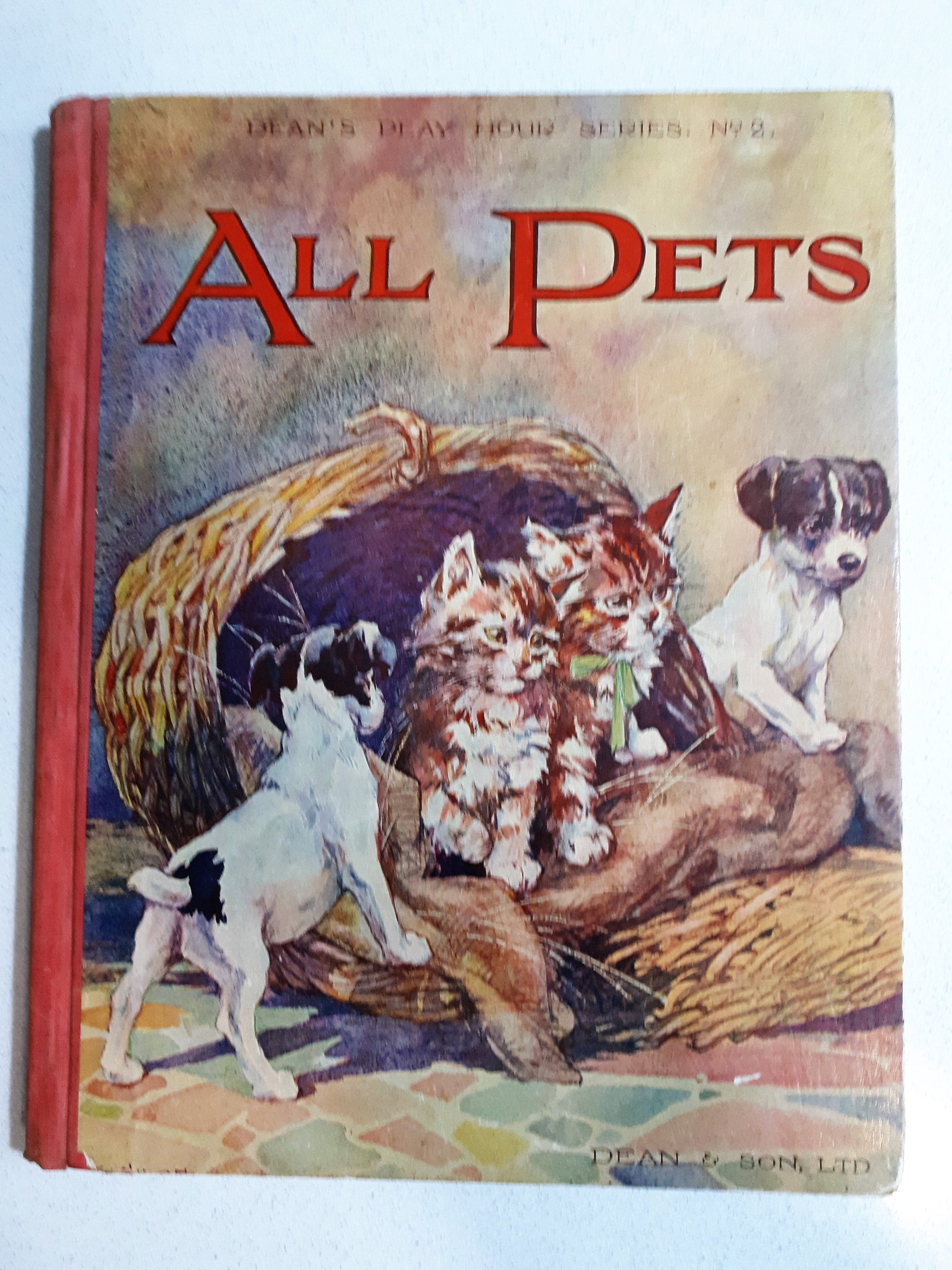 All Pets - Dean's Play Hour Series. No 2. Stories by Bertha Leonard & Illustrated by K. Nixon
