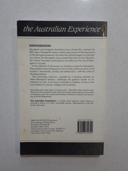 Dispossession - Black Australians and White Invaders by Henry Reynolds
