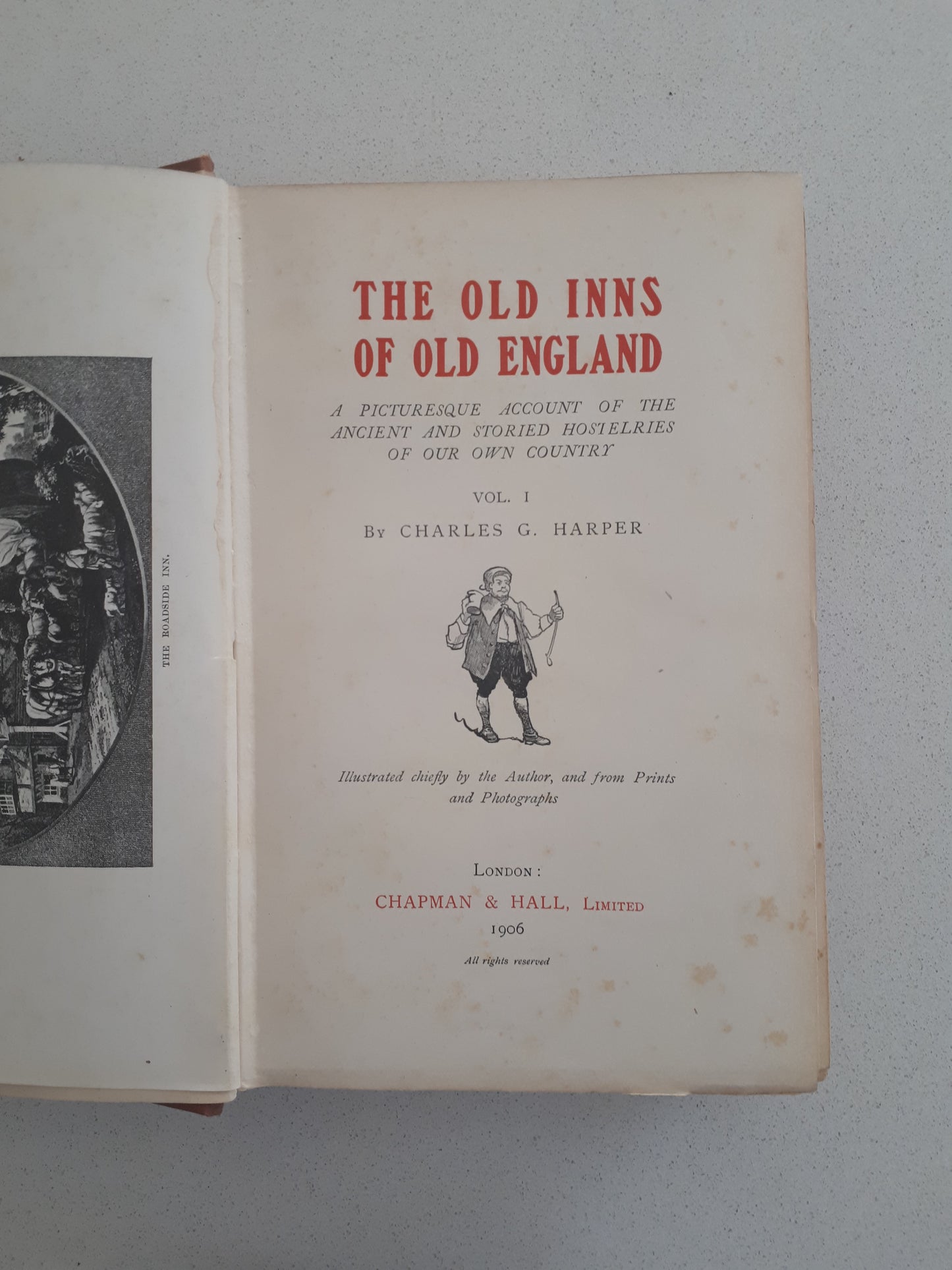 The Old Inns Of Old England - Vol I by Charles G, Harper