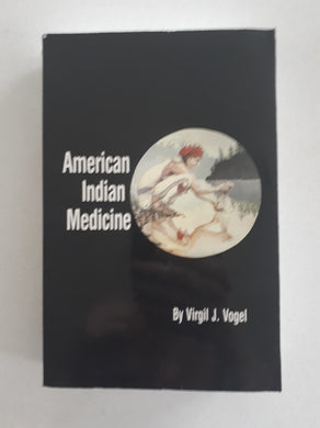 American Indian Medicine by Virgil J. Vogel