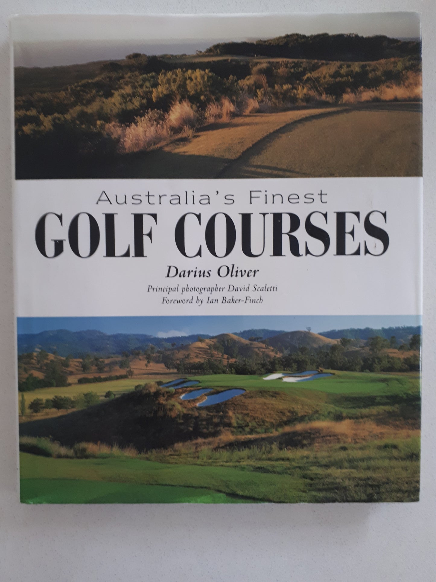 Australia's Finest Golf Courses by Darius Oliver
