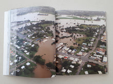 Load image into Gallery viewer, Fear, Faith &amp; Hope - Remembering The Long, Wet Summer of 2010-2011
