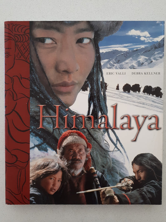 Himalaya: A Film by Eric Valli