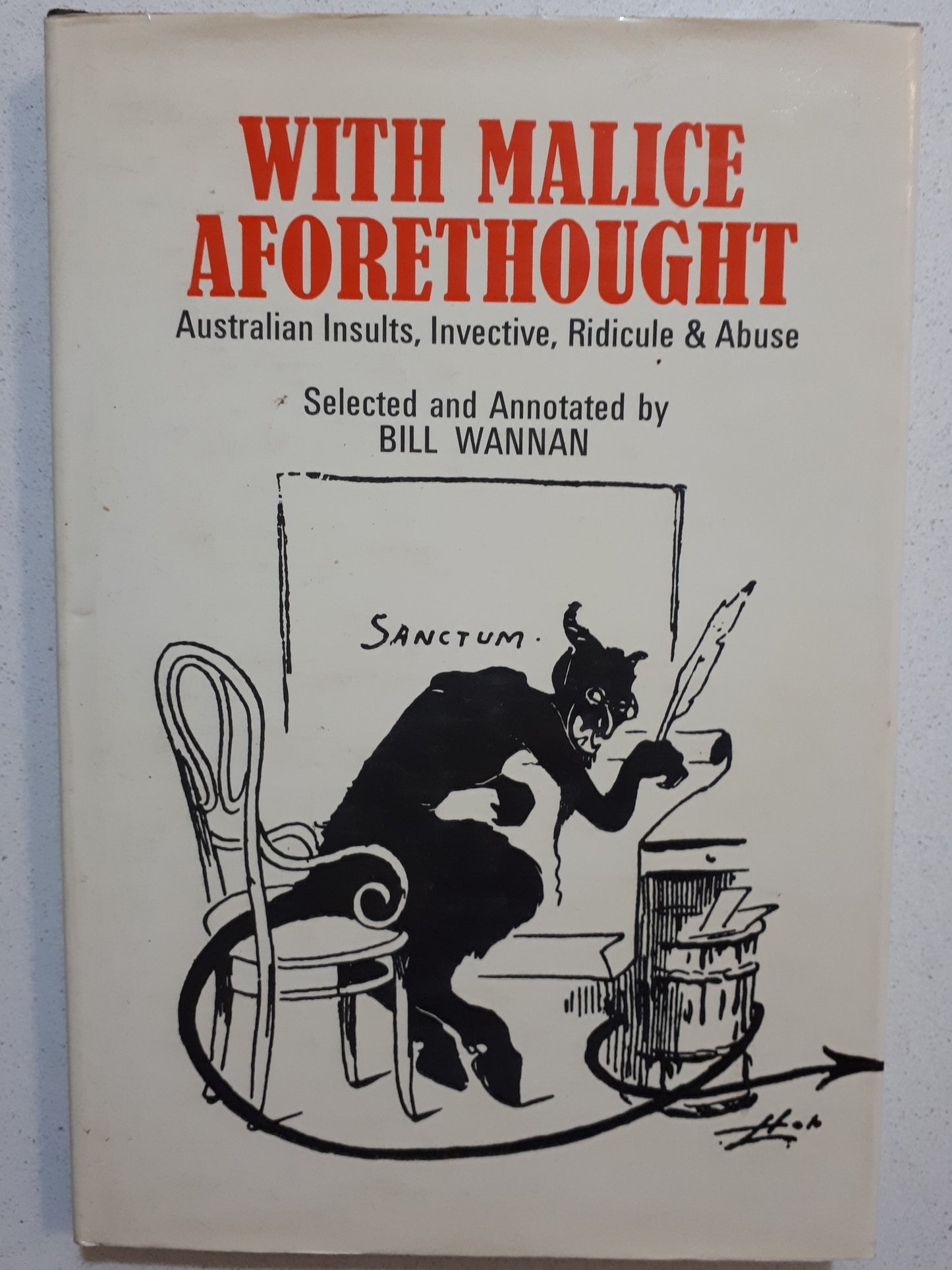 With Malice Aforethought by Bill Wannan