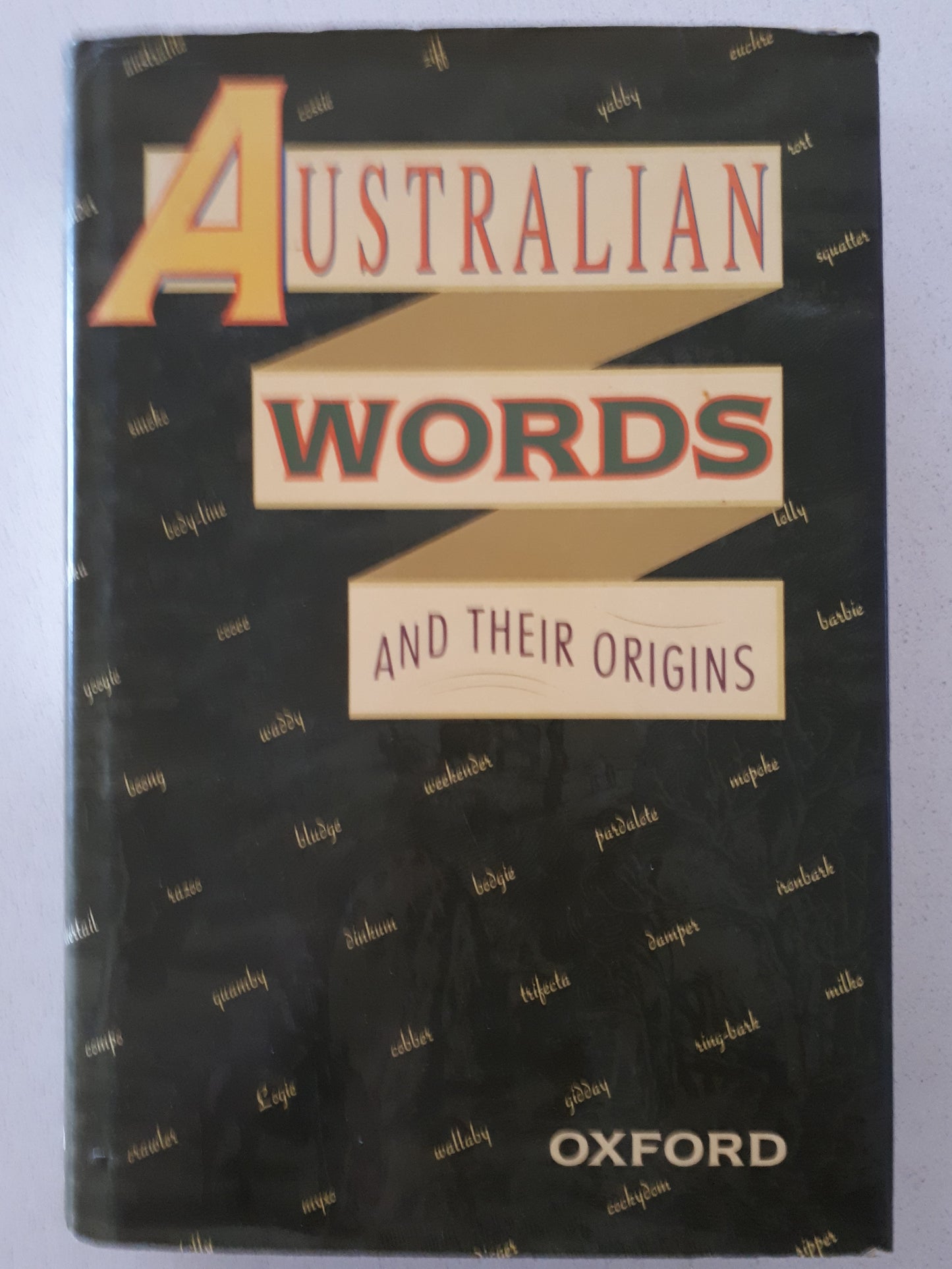 Australian Words and Their Origins by Joan Hughes