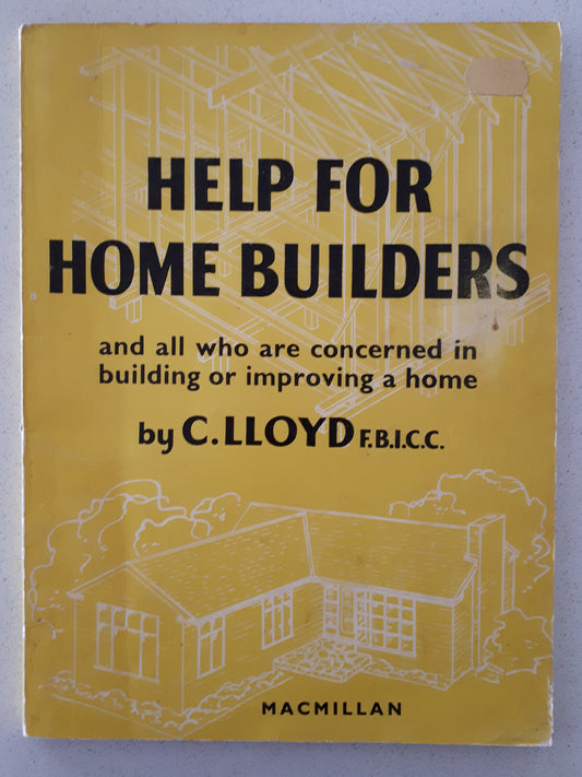 Help For Home Builders by C. Lloyd