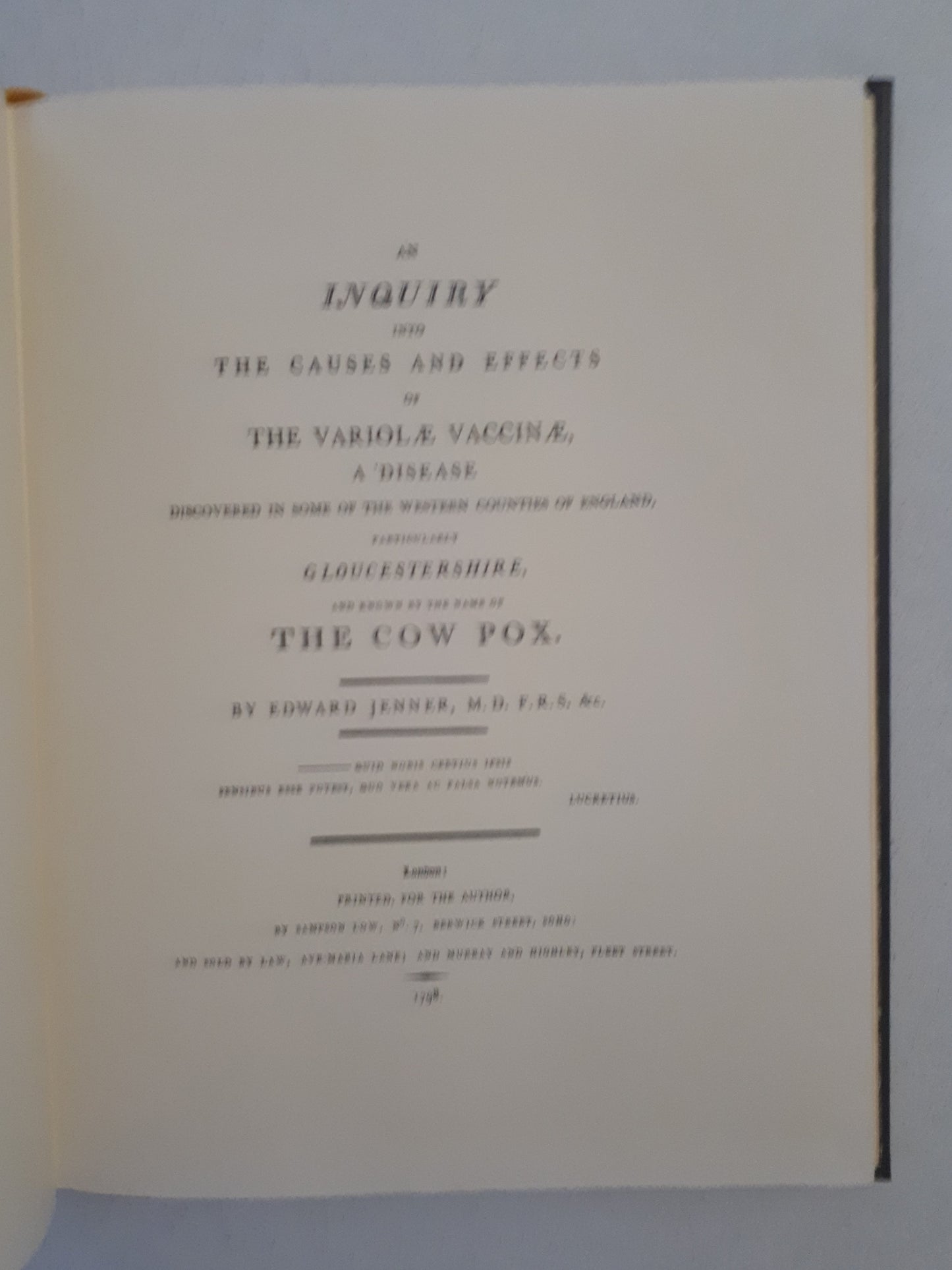 An Inquiry into The Causes and Effects of The Variolae Vaccinae by Edward Jenner