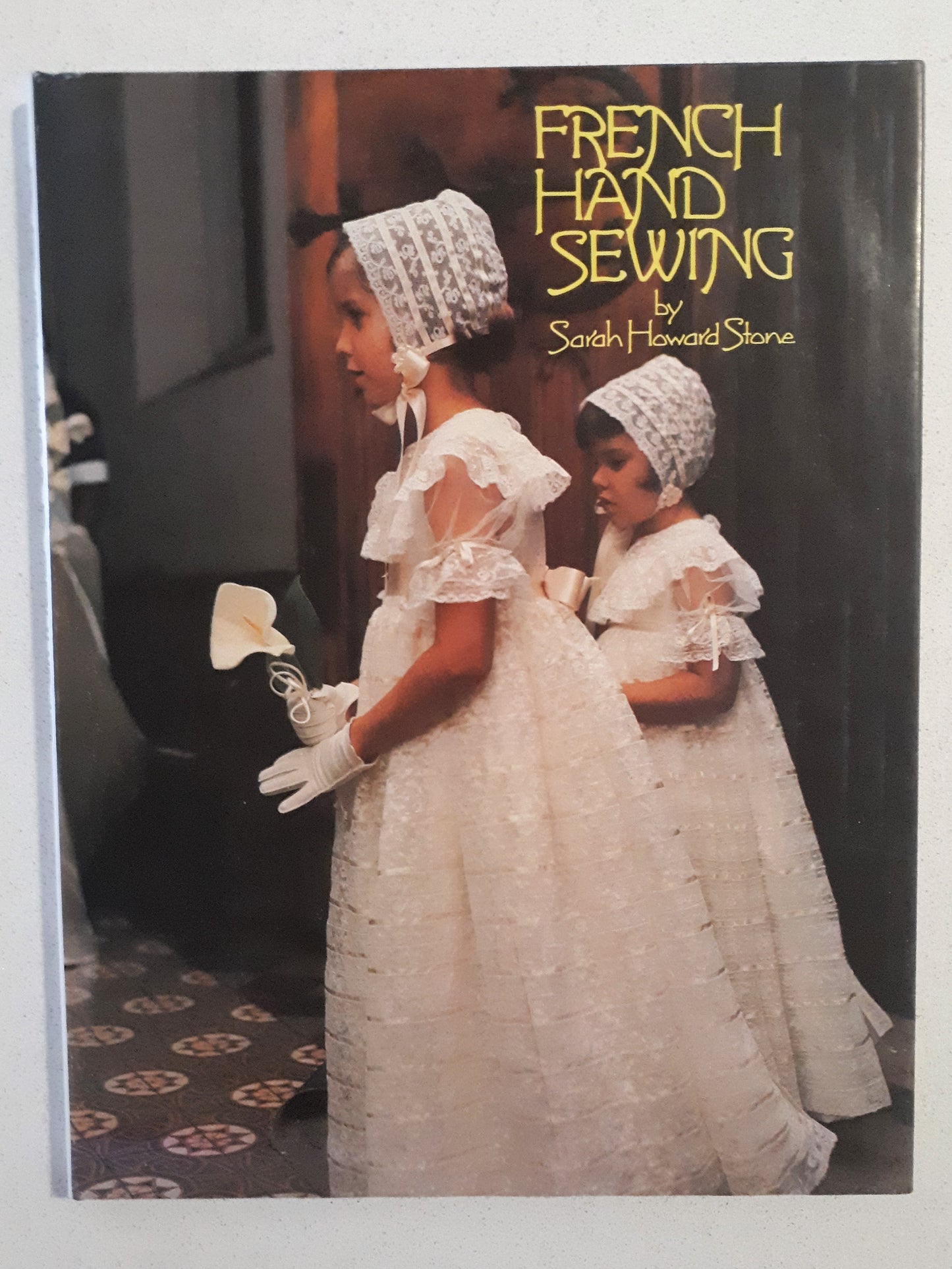 French Hand Sewing by Sarah Howard Stone