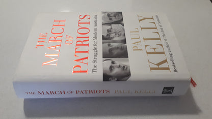 The March of Patriots by Paul Kelly