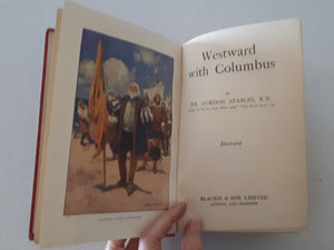 Westward With Columbus by Gordon Stables