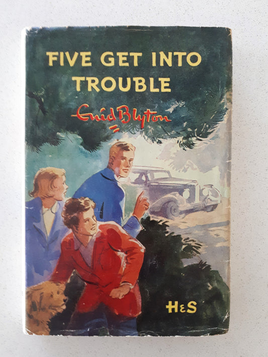 Five Get Into Trouble by Enid Blyton