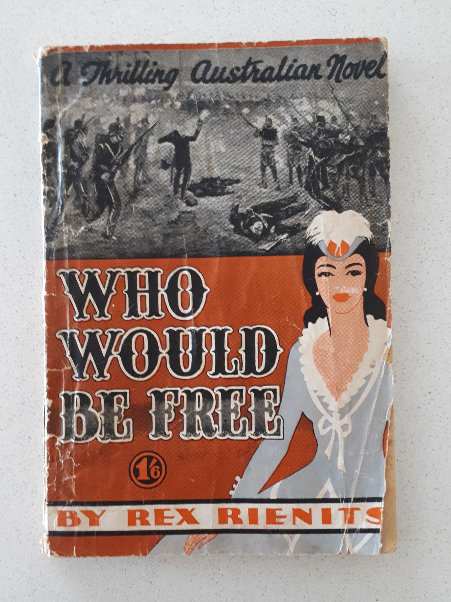 Who Would Be Free by Rex Rienits