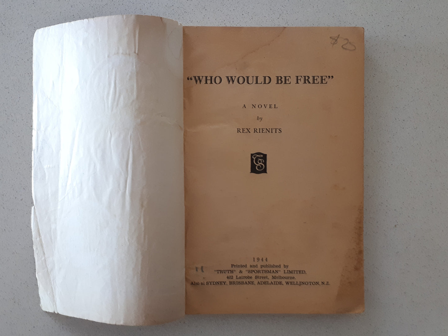 Who Would Be Free by Rex Rienits