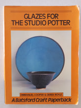 Load image into Gallery viewer, Glazes For The Studio Potter by Emmanuel Cooper &amp; Derek Royle