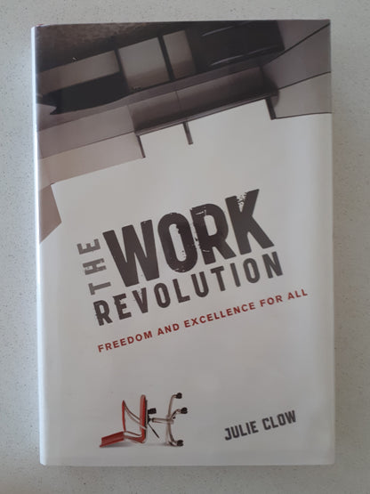 The Work Revolution by Julie Clow