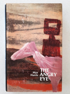 The Angry Eye by Max Harris