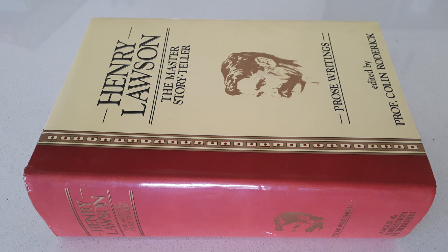 Henry Lawson The Master Story Teller edited by Prof. Colin Roderick