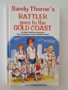 Battler Goes to the Coast by Sandy Thorne