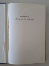 Load image into Gallery viewer, Pheasants Including Their Care in the Aviary by H. A. Gerrits