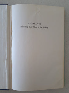 Pheasants Including Their Care in the Aviary by H. A. Gerrits