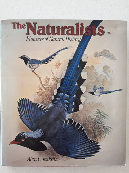 The Naturalists by Alan C. Jenkins