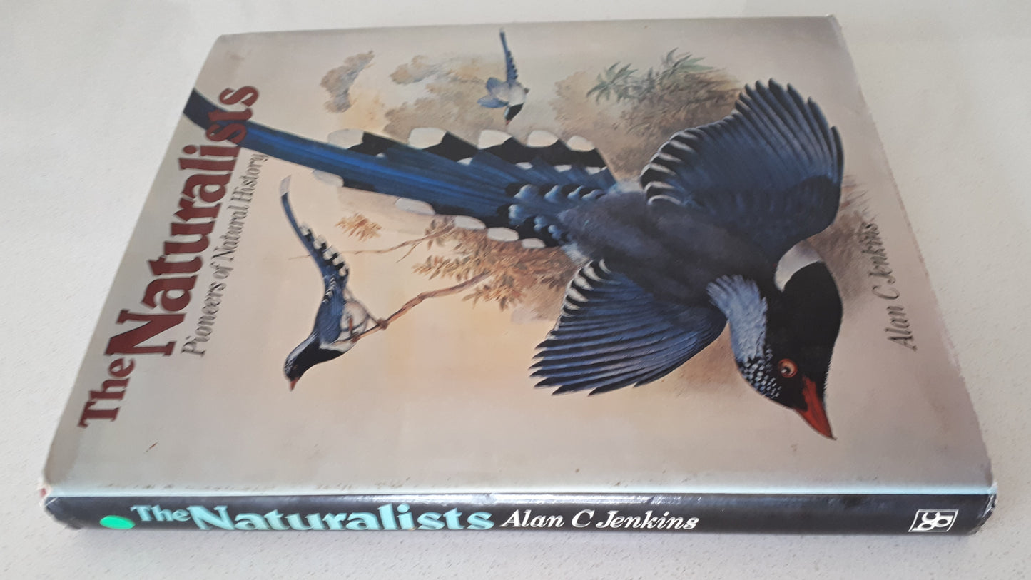 The Naturalists by Alan C. Jenkins