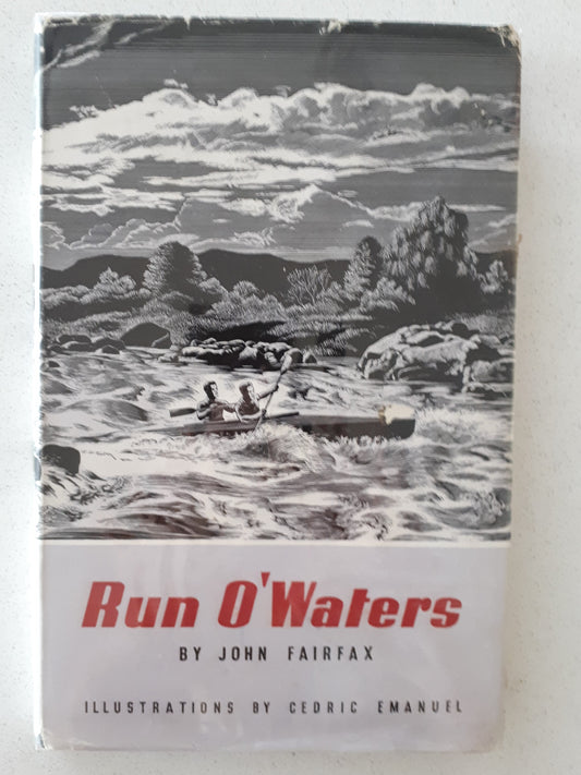 Run O'Waters by John Fairfax