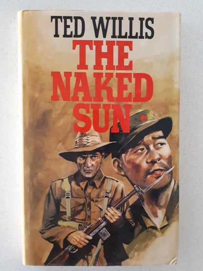 The Naked Sun by Ted Willis [1st Edn., signed by author]