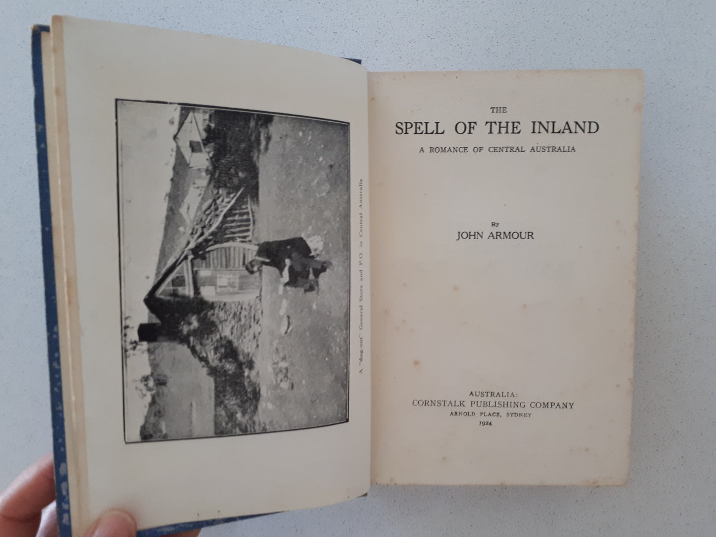 The Spell of the Inland by John Armour