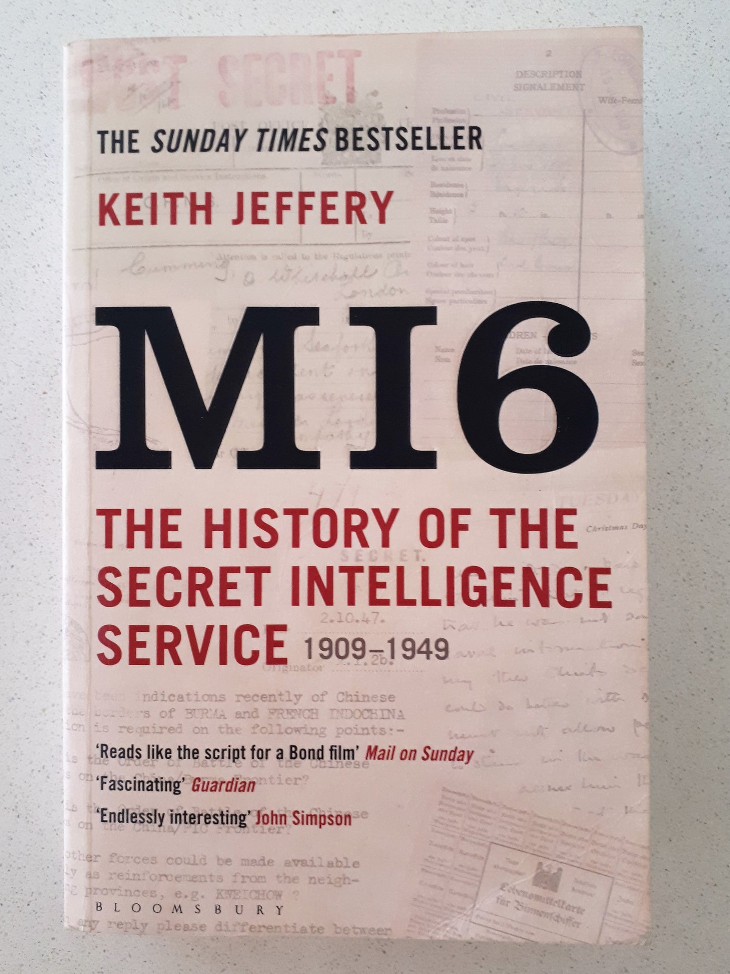 M16 The History of the Secret Intelligence Service by Keith Jeffery