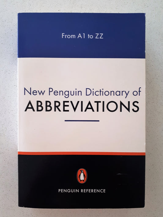 New Penguin Dictionary of Abbreviations by Rosalind Fergusson