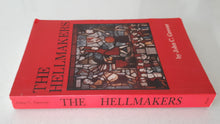 Load image into Gallery viewer, The Hellmakers by John C. Grover