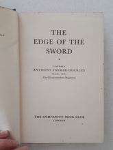 Load image into Gallery viewer, The Edge of the Sword by Captain Anthony Farrar-Hockley