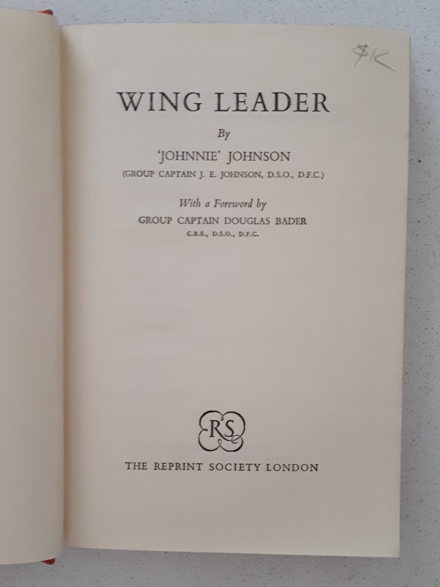 Wing Leader by 'Johnnie' Johnson
