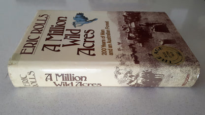 A Million Wild Acres by Eric Rolls