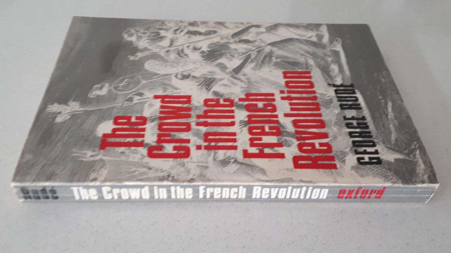 The Crowd in the French Revolution by George Rude