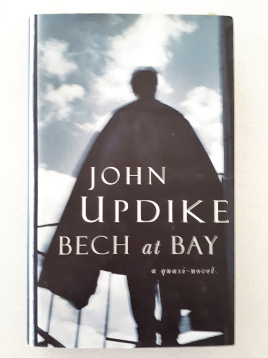 Bech at Bay by John Updike