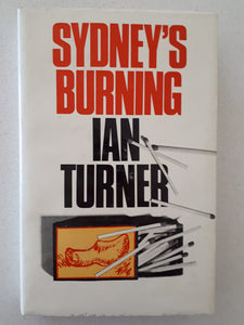 Sydney's Burning by Ian Turner