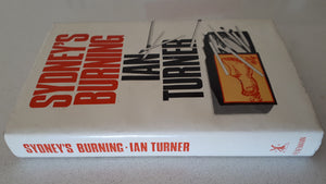 Sydney's Burning by Ian Turner