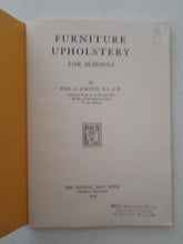 Load image into Gallery viewer, Furniture Upholstery For Schools by Emil A. Johnson