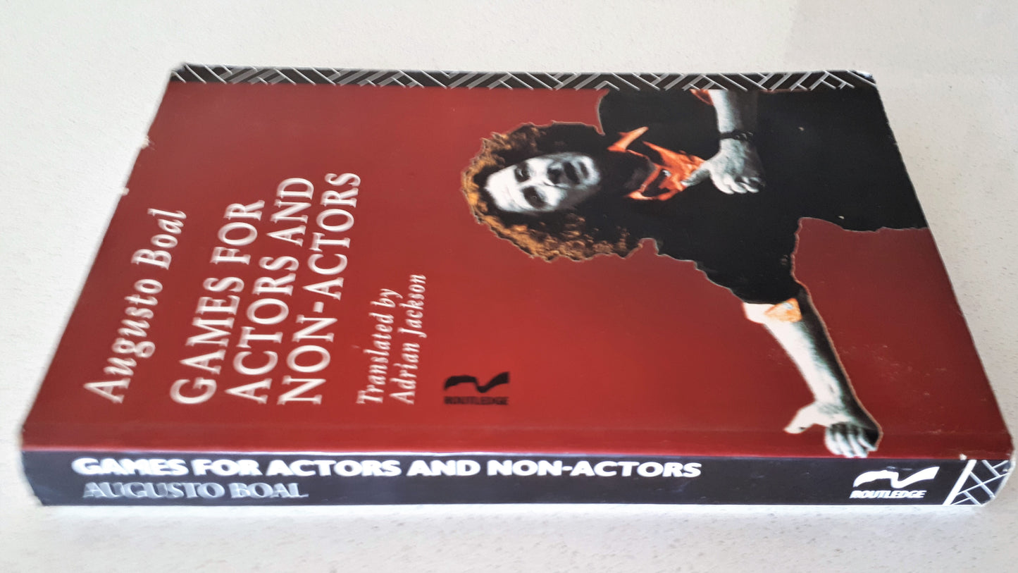 Games For Actors And Non-Actors by Augusto Boal