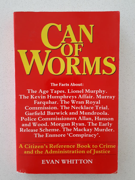 Can of Worms by Evan Whitton