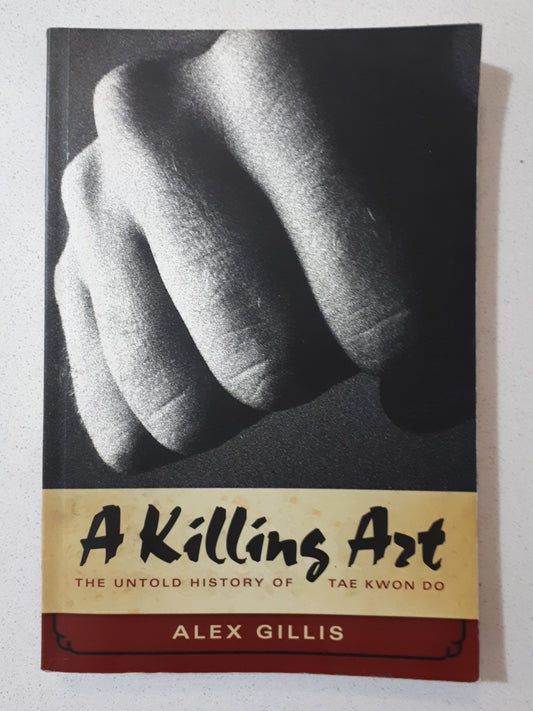 A Killing Art by Alex Gillis