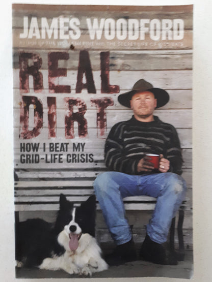 Real Dirt by James Woodford