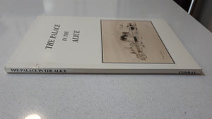 The Palace In The Alice by Dan Conway