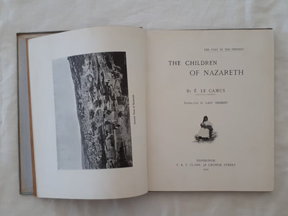 The Children of Nazareth by E. Le Camus