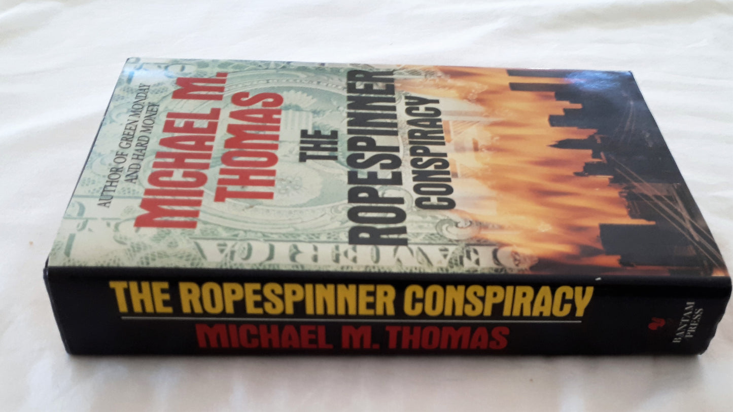 The Ropespinner Conspiracy by Michael M. Thomas
