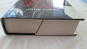 The Life and Lies of Bertolt Brecht by John Fuegi