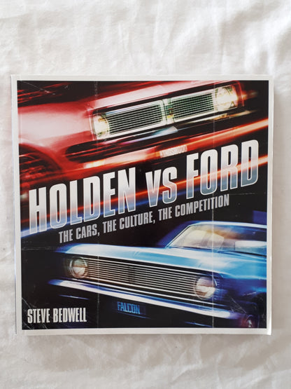 Holden Vs Ford by Steve Bedwell