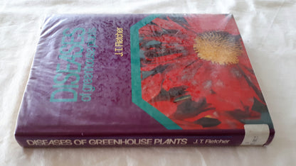 Diseases of Greenhouse Plants by J. T. Fletcher